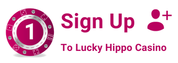 Sign Up To Lucky Hippo Casino