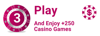 Play And Enjoy +250 Casino Games