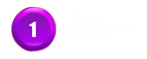 Sign Up To Lucky Hippo Casino