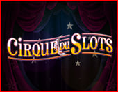 Cirque Du Slots