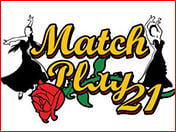 Match Play 21